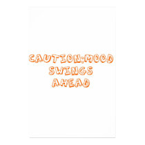 mood swings posters