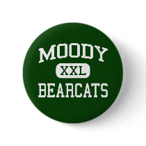 Moody - Bearcats - Moody High School - Moody Texas buttons by customteamsportswear Moody - Bearcats - Moody High School - Moody Texas buttons