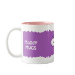 MoOdY MUGS