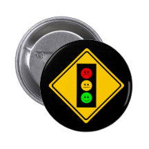 Moody Stoplight Ahead Pinback Button