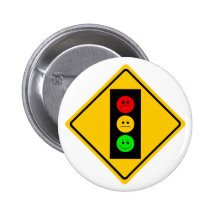 Moody Stoplight Ahead Pinback Buttons