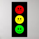 Moody Stoplight Posters