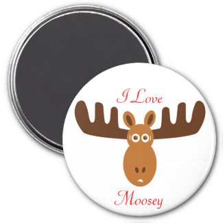 Moose Head_I Love Moosey magnet
