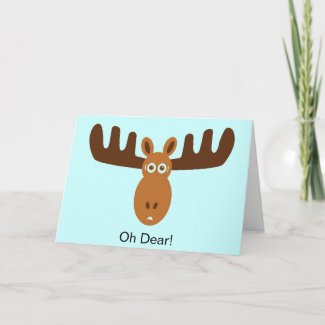 Moose Head_Oh Dear! My Moose-stake. I forgot card