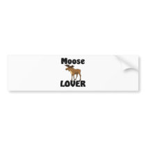 Moose Lover Bumper Sticker