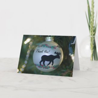 Moose Ornament Thank You Card card