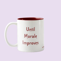 Morale Improvement Plan Mug mugs