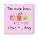 More Boys = More Love - Square Magnet