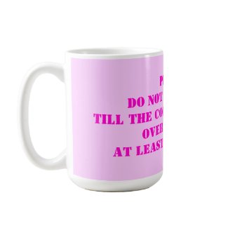 More Coffee Mug #2 mug