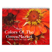 More Colors Of The GreenMarket Calendars