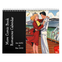 More Comic Book Romances - 2013 Calendar
