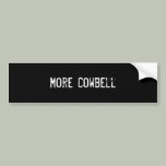 More Cowbell