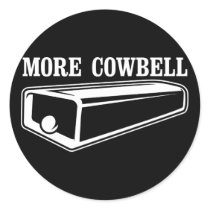 More Cowbell stickers