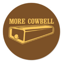 More Cowbell stickers