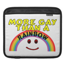 More Gay Than A Rainbow iPad Sleeve