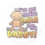 More Hair Than Daddy T-Shirts & Gifts stickers