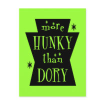 More Hunky Than Dory Light Postcard