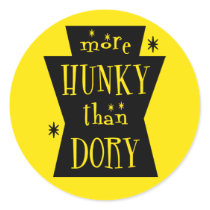 More Hunky Than Dory Round Light Sticker