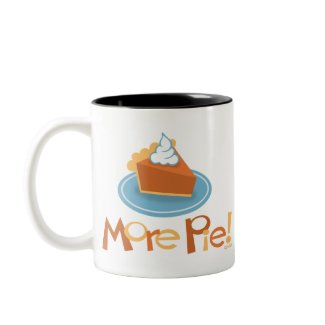 More Pie! Mug mug