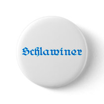 more schlawiner rascal Bavaria Bavarian Bavarian Button