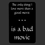More Than A Good Movie... magnets