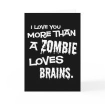 More Than A Zombie Loves Brains cards by koncepts More Than A Zombie Loves Brains cards