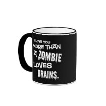 More Than A Zombie Loves Brains mugs by koncepts More Than A Zombie Loves Brains mugs