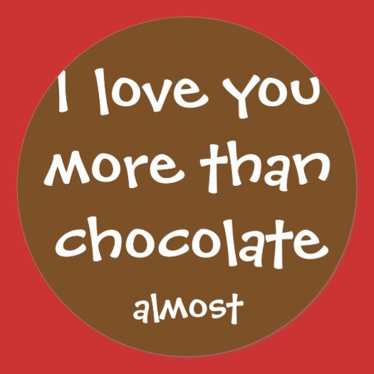 More Than Chocolate sticker