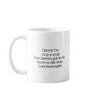 More Than Just Beverages Mug mug