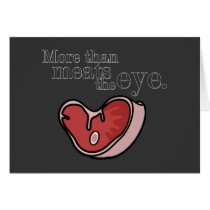 More Than Meats The Eye Steak cards