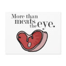 postcard - It doesn't transform or do anything special, but it definitely tastes good. our funny More Than Meats The Eye Steak design makes a great gift printed on clothing like hoodies, t-shirts and sweatshirts, mugs, accessories, novelties and more.