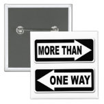 More Than One Way Button