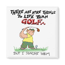 More Things Than Golf magnets