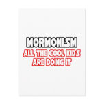 Mormonism...Cool Kids Post Cards