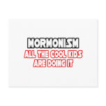 Mormonism...Cool Kids Post Card