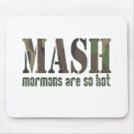 Mormons are so Hot! mousepads