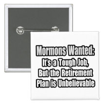 Mormons Wanted... Pinback Button