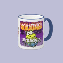 Morning! mugs