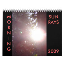 MORNING SUNRAYS 2009 Calendar by dlmtleArt MORNING SUNRAYS 2009 Calendar