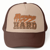 Mornings are Hard Hat by Method77 Mornings are Hard Hat