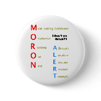 Moron Alert Button buttons