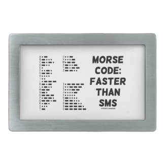 Morse Code: Faster Than SMS (International Morse) Belt Buckles