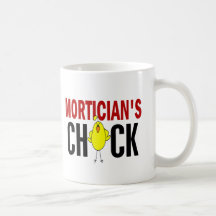 MORTICIAN’S CHICK COFFEE MUG