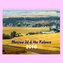 Moscow Id & the Palouse, 2010 ( US edition) calendars by JeanC_PurpleDucky Moscow Id & the Palouse, 2010 ( US edition) calendars