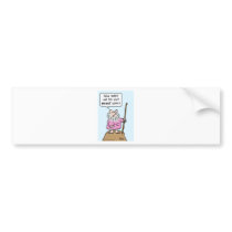 moses cut what off god circumcision bumper sticker