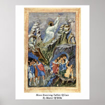 Moses Receiving Tablets Of Law By Master Of Bible Poster
