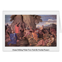 Moses Striking Water From Rock By Nicolas Poussin Card