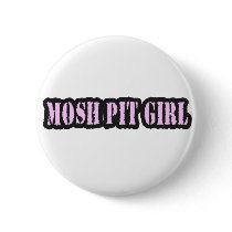 Mosh PIT GIRL SEXY PUNK ROCK GIRLS buttons