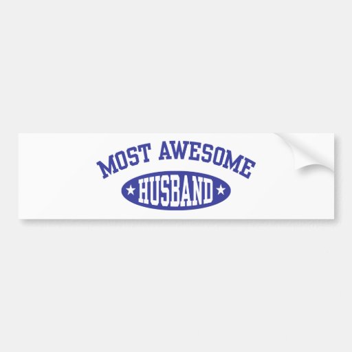 Most Awesome Husband Bumper Sticker