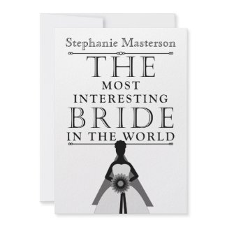 Most Interesting Bride Bachelorette Party Invite invitation